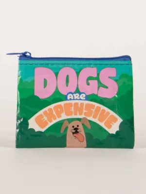 BlueQ - Dogs Are Expensive - Coin Purse