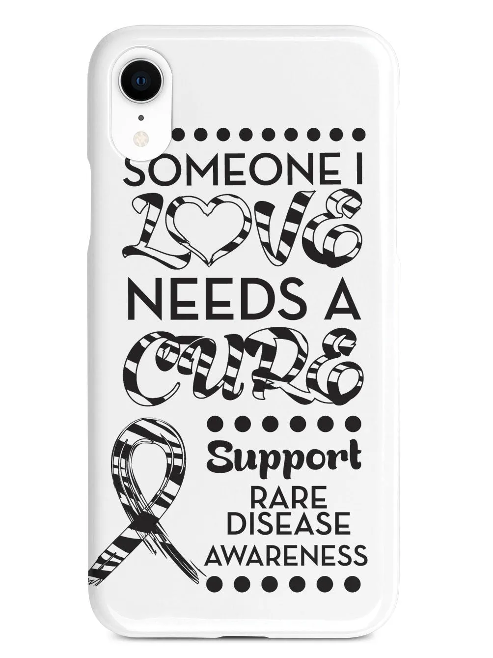 Rare Disease - Someone I Love Case