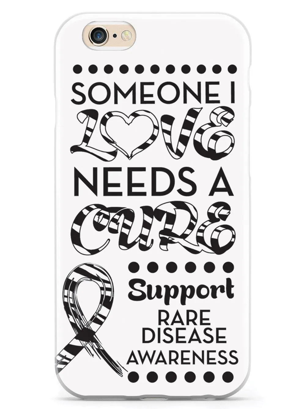 Rare Disease - Someone I Love Case