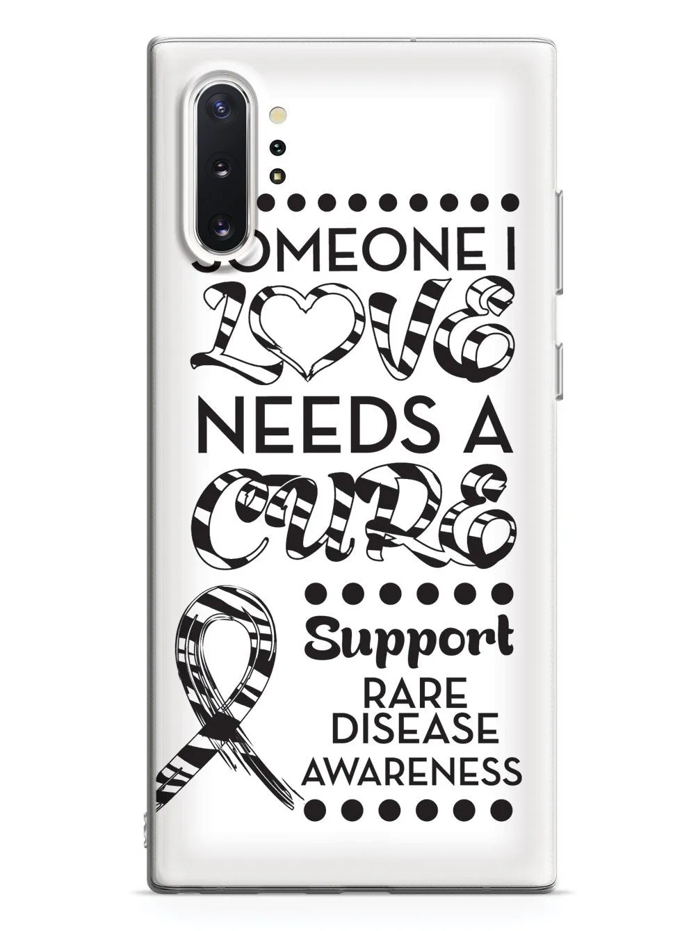 Rare Disease - Someone I Love Case